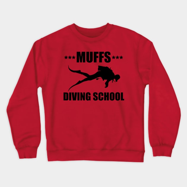 Muffs Diving School Crewneck Sweatshirt by hldesign